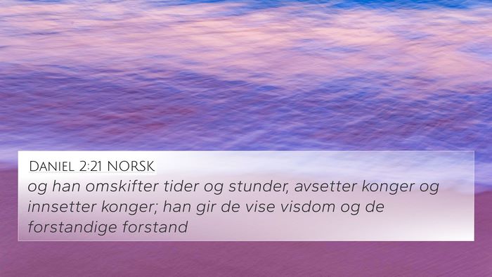 Daniel 2:21 NORSK Bible Verse Image