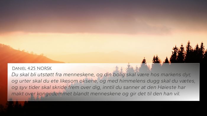 Daniel 4:25 NORSK Bible Verse Image