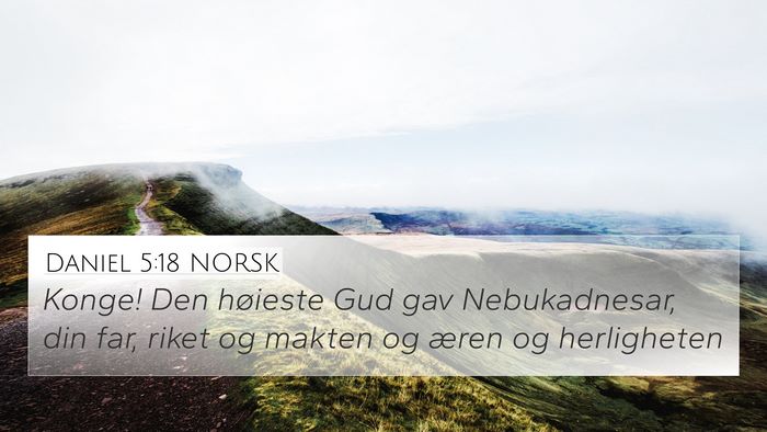 Daniel 5:18 NORSK Bible Verse Image