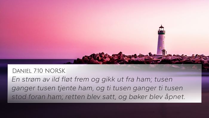Daniel 7:10 NORSK Bible Verse Image