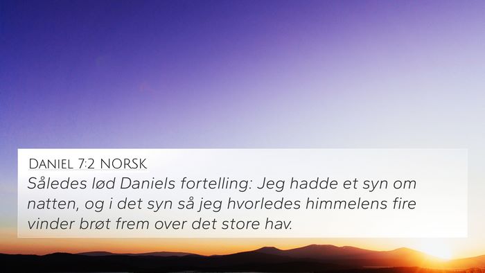 Daniel 7:2 NORSK Bible Verse Image