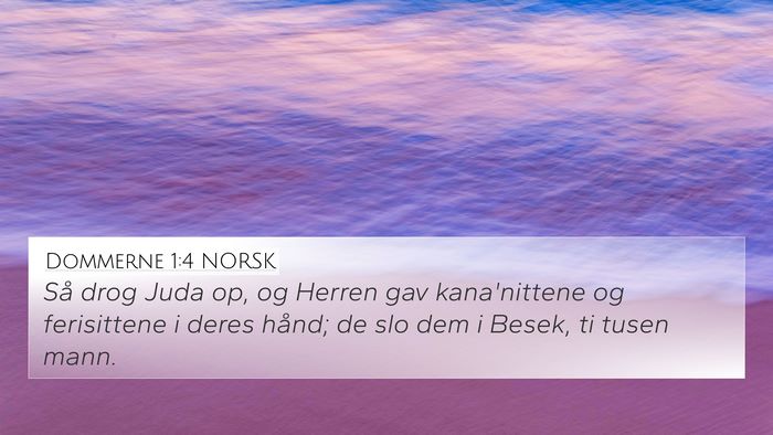 Dommerne 1:4 NORSK Bible Verse Image