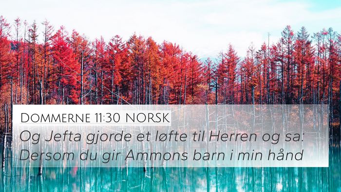 Dommerne 11:30 NORSK Bible Verse Image