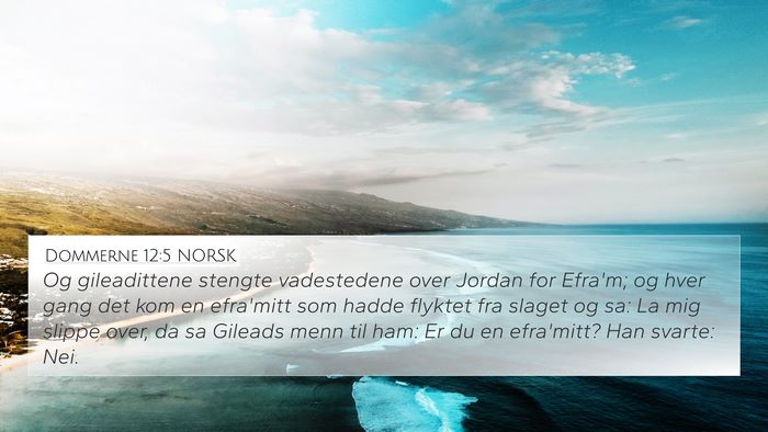 Dommerne 12:5 NORSK Bible Verse Image
