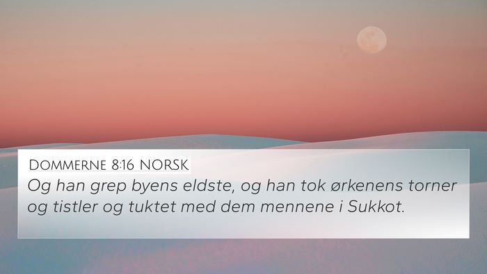 Dommerne 8:16 NORSK Bible Verse Image