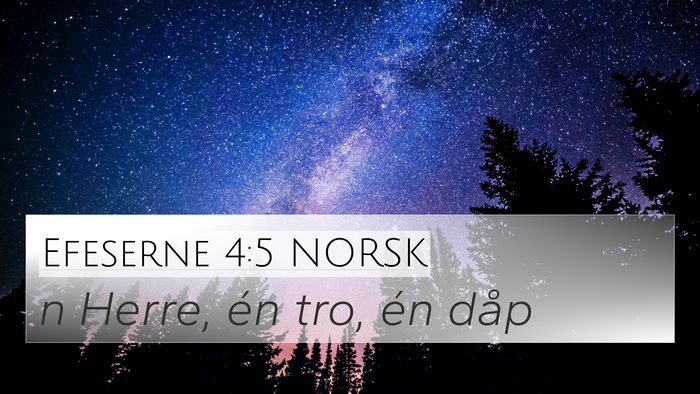 Efeserne 4:5 NORSK Bible Verse Image