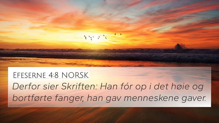 Efeserne 4:8 NORSK Bible Verse Image