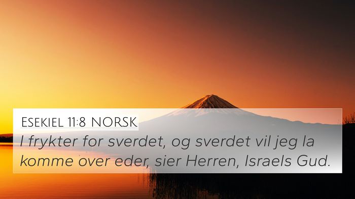 Esekiel 11:8 NORSK Bible Verse Image