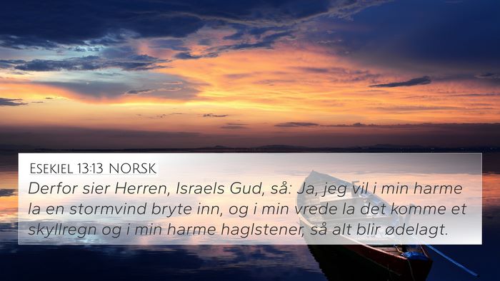 Esekiel 13:13 NORSK Bible Verse Image