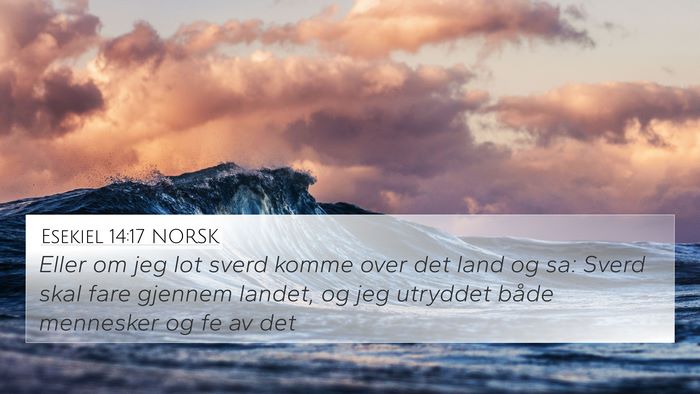 Esekiel 14:17 NORSK Bible Verse Image