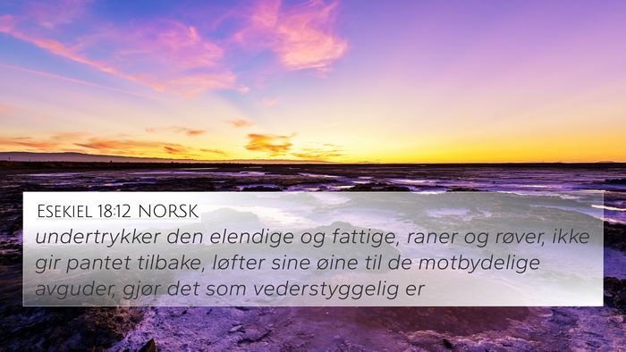 Esekiel 18:12 NORSK Bible Verse Image