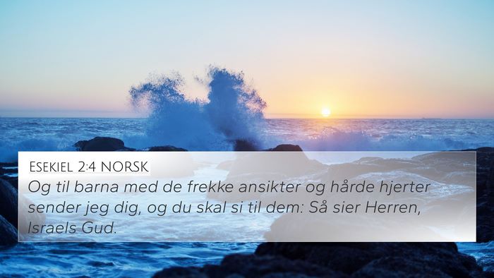 Esekiel 2:4 NORSK Bible Verse Image