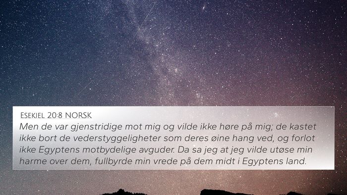 Esekiel 20:8 NORSK Bible Verse Image