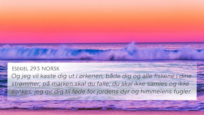 Esekiel 29:5 NORSK Bible Verse Image