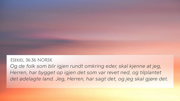 Esekiel 36:36 NORSK Bible Verse Image
