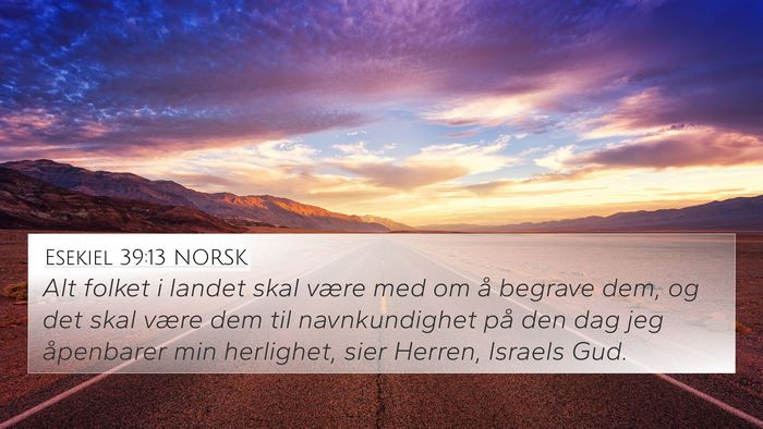 Esekiel 39:13 NORSK Bible Verse Image
