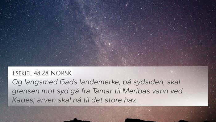 Esekiel 48:28 NORSK Bible Verse Image
