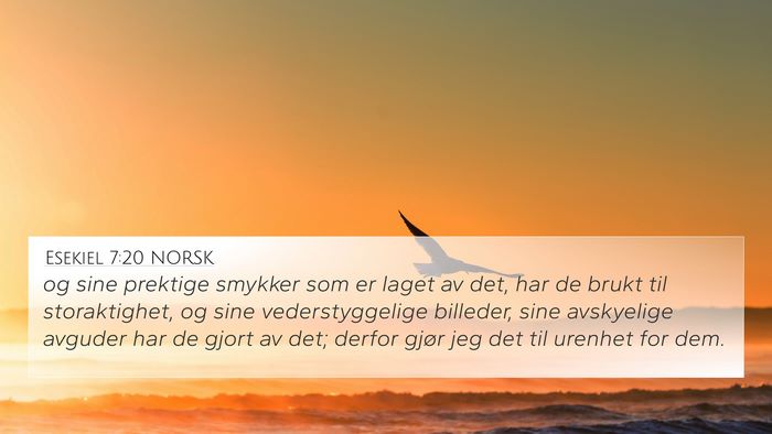 Esekiel 7:20 NORSK Bible Verse Image