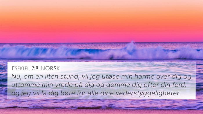 Esekiel 7:8 NORSK Bible Verse Image