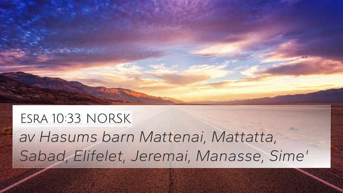 Esra 10:33 NORSK Bible Verse Image