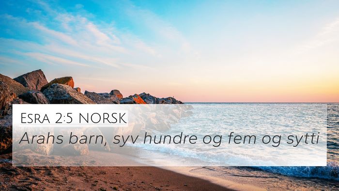 Esra 2:5 NORSK Bible Verse Image