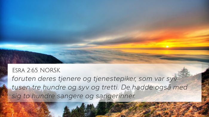 Esra 2:65 NORSK Bible Verse Image