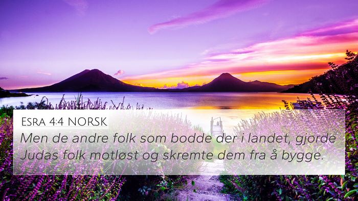 Esra 4:4 NORSK Bible Verse Image
