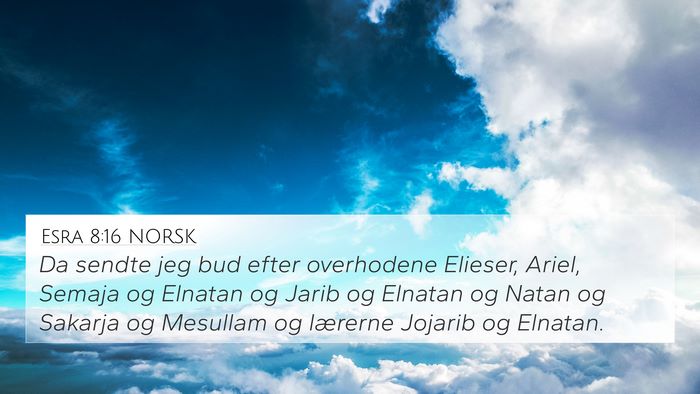 Esra 8:16 NORSK Bible Verse Image