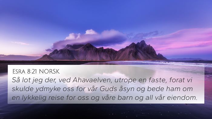 Esra 8:21 NORSK Bible Verse Image