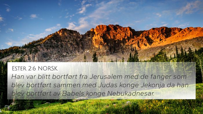 Ester 2:6 NORSK Bible Verse Image