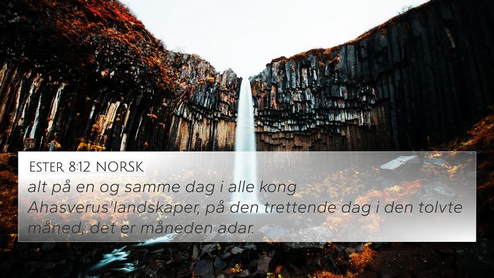 Ester 8:12 NORSK Bible Verse Image