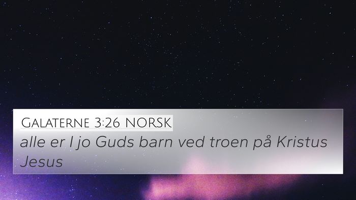 Galaterne 3:26 NORSK Bible Verse Image