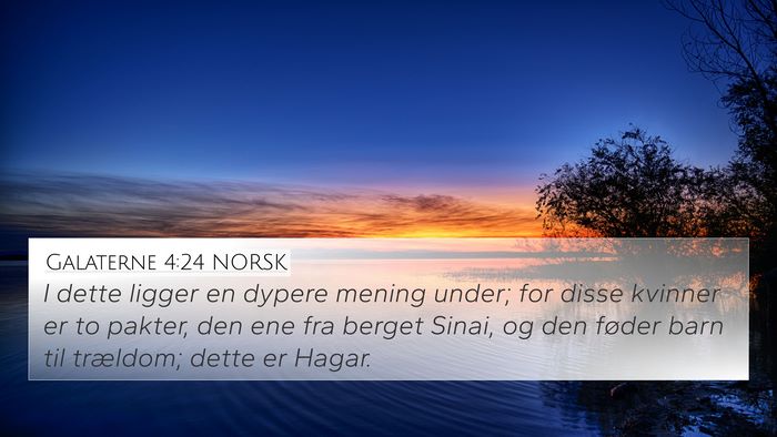 Galaterne 4:24 NORSK Bible Verse Image