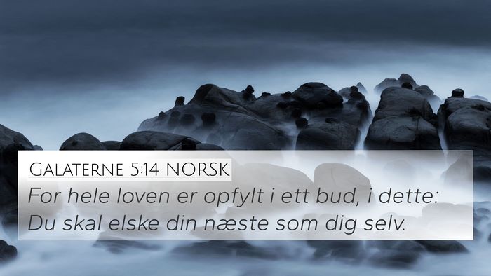 Galaterne 5:14 NORSK Bible Verse Image