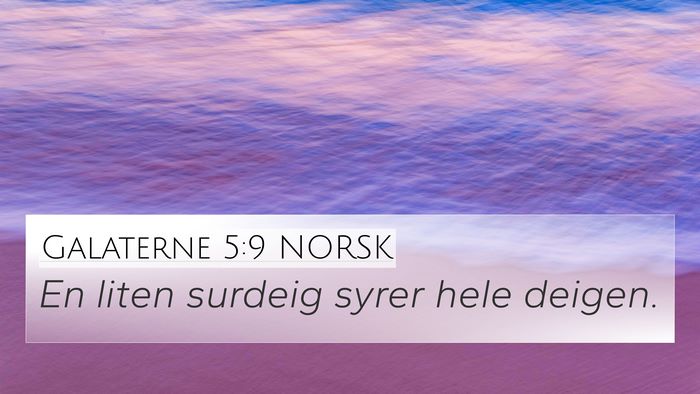 Galaterne 5:9 NORSK Bible Verse Image