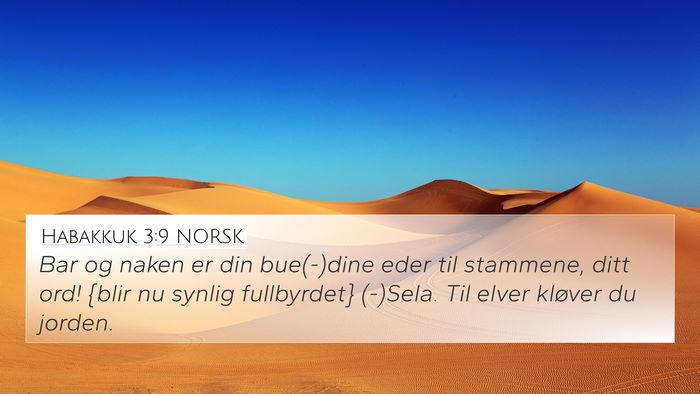 Habakkuk 3:9 NORSK 4K Wallpaper - Bar og naken er din bue(-)dine eder til stammene, - 4K Wallpaper Bible Verse