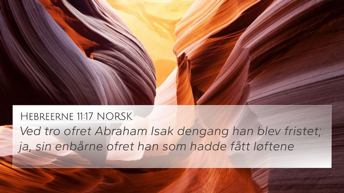 Hebreerne 11:17 NORSK Bible Verse Image