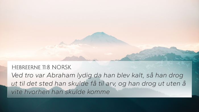 Hebreerne 11:8 NORSK Bible Verse Image