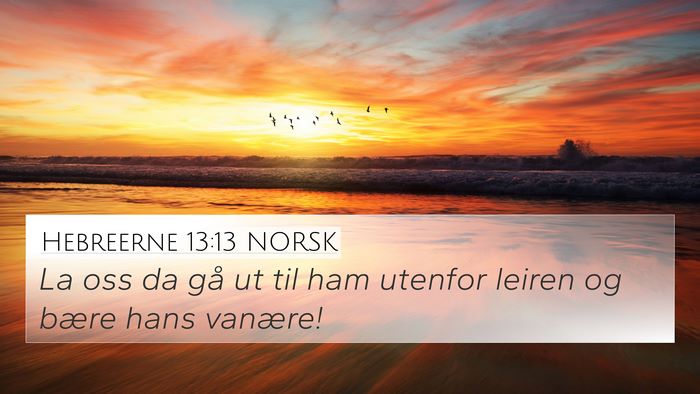 Hebreerne 13:13 NORSK Bible Verse Image