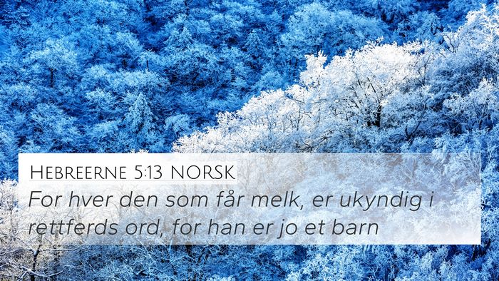 Hebreerne 5:13 NORSK Bible Verse Image