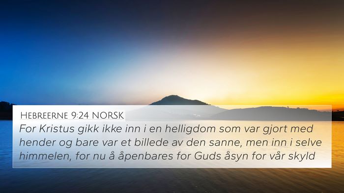 Hebreerne 9:24 NORSK Bible Verse Image
