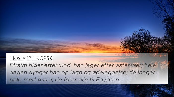 Hosea 12:1 NORSK Bible Verse Image