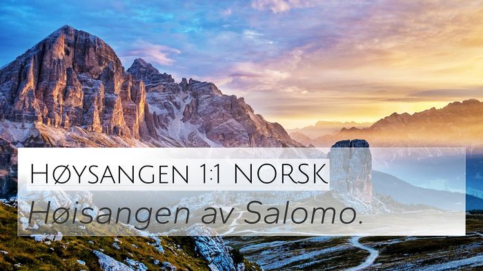 Høysangen 1:1 NORSK Bible Verse Image