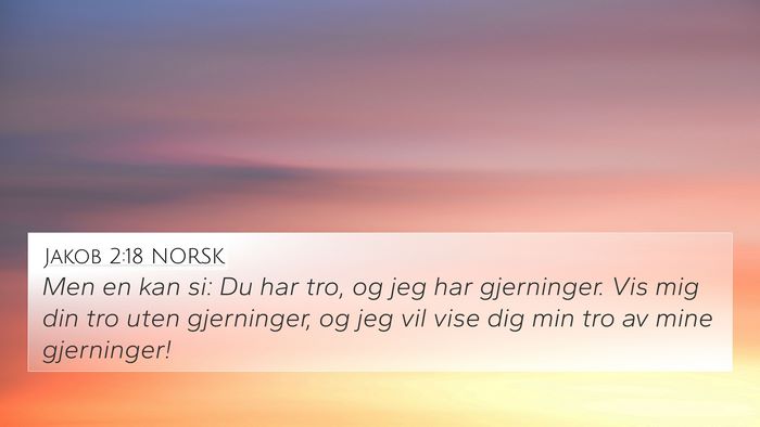 Jakob 2:18 NORSK Bible Verse Image