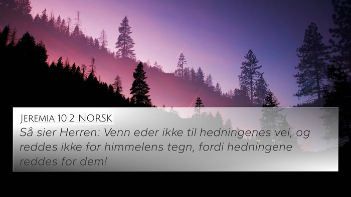 Jeremia 10:2 NORSK Bible Verse Image