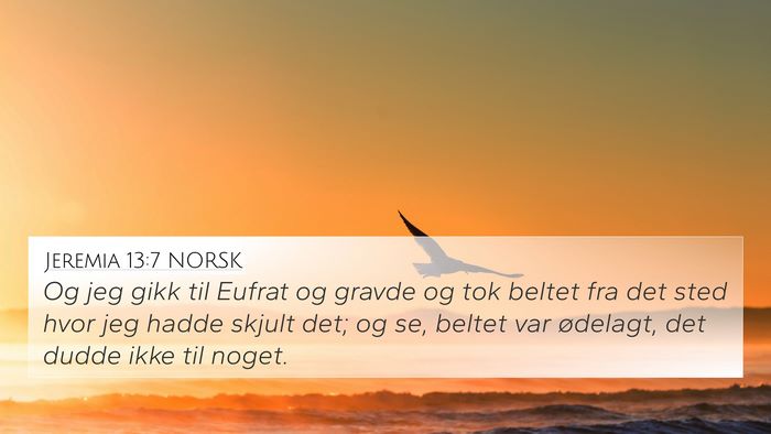 Jeremia 13:7 NORSK Bible Verse Image