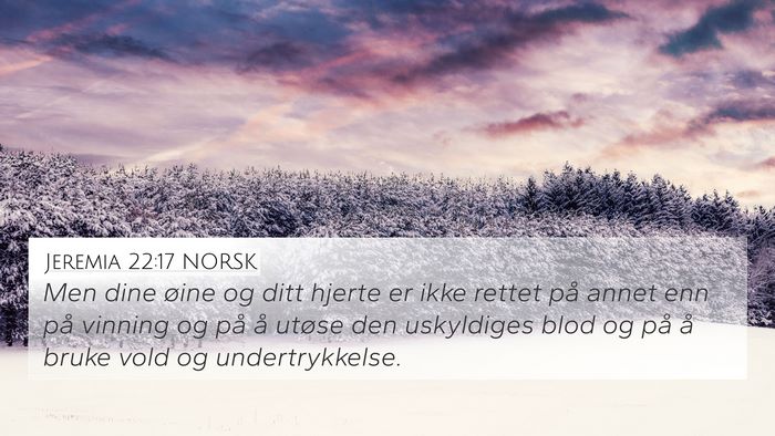 Jeremia 22:17 NORSK Bible Verse Image