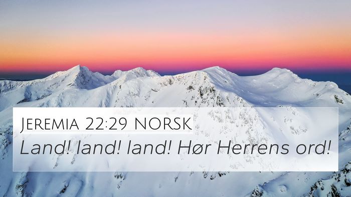 Jeremia 22:29 NORSK Bible Verse Image