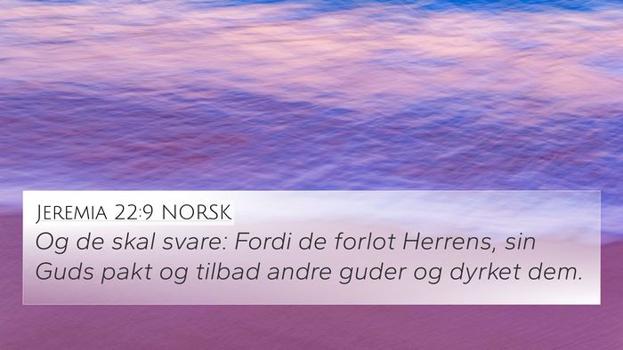Jeremia 22:9 NORSK Bible Verse Image