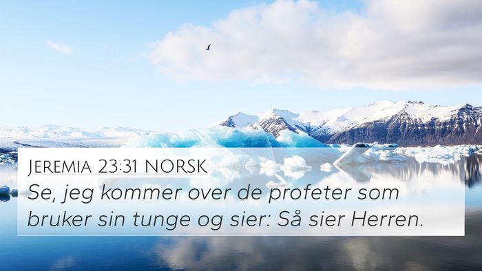 Jeremia 23:31 NORSK Bible Verse Image